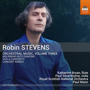 Robin Stevens - Orchestral Music, Vol. 3