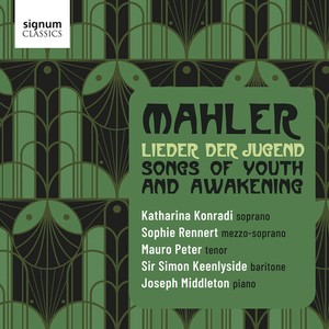 Gustav Mahler - Lieder Der Jugend - Songs Of Youth