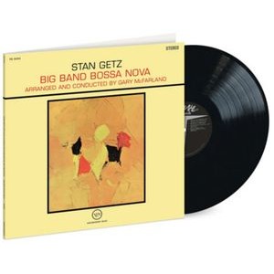 Stan Getz - Big Band Bossa Nova