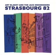 Blakey Art & Jazz Messengers - Strasbourg 82 (2 Vinyl Lp)