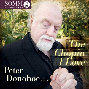 Peter Donohoe - The Chopin I Love