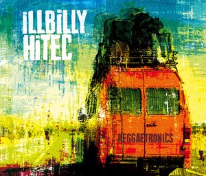 iLLBiLLY HiTEC - Reggaetronics