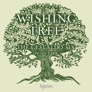 The Gesualdo Six Owain Park - Wishing Tree