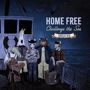 Home Free - Challenge The Sea (Deluxe)