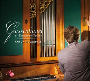 Holzapfel Anton - Haydn: Gassenhauer At Esterhazy Pal