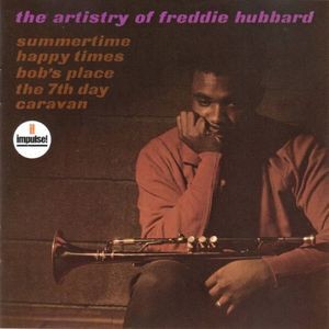 Freddie Hubbard - The Artistry Of Freddie Hubbard