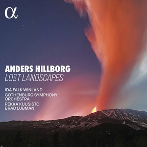 Anders Hillborg - Lost Landscapes