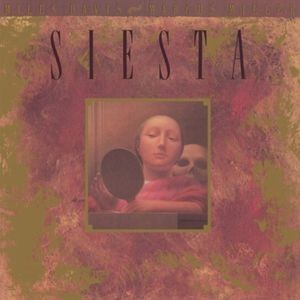 Miles Davis & Marcus Miller - Music From Siesta