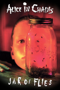Alice In Chains - Jar Of Flies 91,5 X 61 Cm