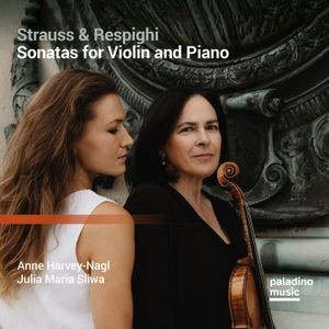 Strauss & Respighi - Sonatas For Violin And Piano