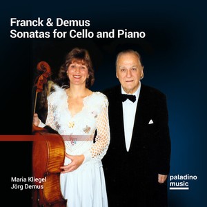 Franck & Demus - Sonatas For Cello And Piano