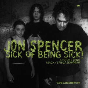 Spencer Jon - Sick Of Being Sick!