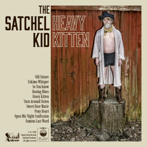 The Satchel Kid - Heavy Kitten (Digipak CD)