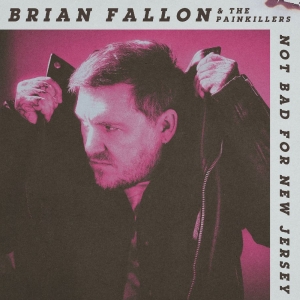 Fallon Brian - Not Bad For New Jersey