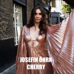 Josefin Öhrn - Cherry