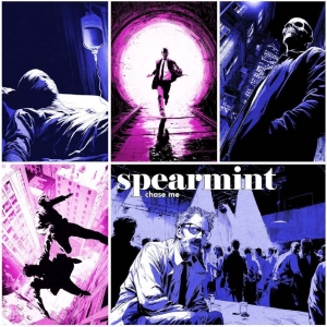 Spearmint - Chase Me