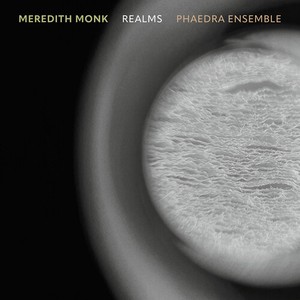 Meredith Monk - Realms