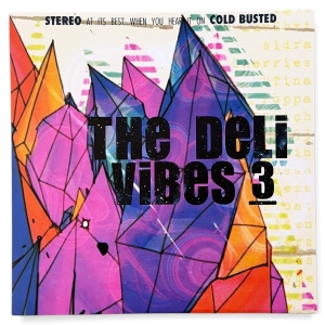 The Deli - The Deli - Vibes 3