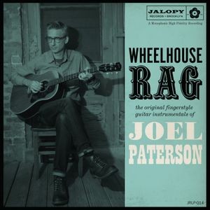 Joel -& Lester Peabody- Paterson - Wheelhouse Rag. The Original Fingerstyle Guitar In