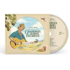 Jason Mraz - Grandmas Gospel Favorites