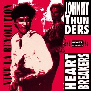 Thunders Johnny & The Heartbreakers - Vive La Revolution (Red Vinyl Lp)