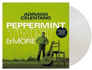 Adriano Celentano - Peppermint Twist & More