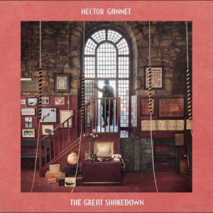 Hector Gannet - The Great Shakedown
