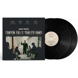 Ian Noe - Canyon Falls Trailer Band (Black 2LP)