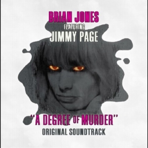 Brian Jones Feat. Jimmy Page - A Degree Of Murder (Ost)