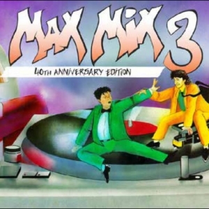Various Artists - Max Mix 3 - 40Th Anniversary Editio