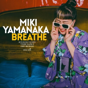Miki Yamanaka - Breathe