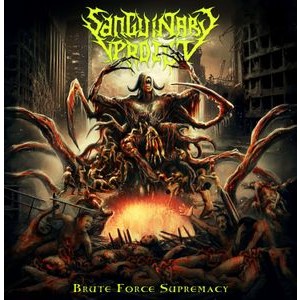 Sanguinary Verdict - Brute Force Supremacy