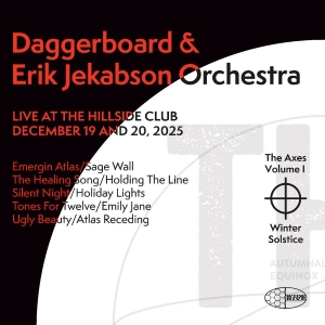 Daggerboard & Erik Jekabson Orchest - The Axes Volume Iv: Winter Solstice