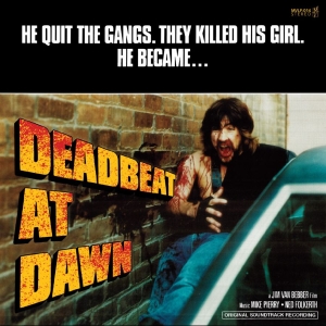 Various Artists - Jim Van Bebber's Deadbeat At Dawn S