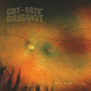 Cut-Rate Druggist - Blistering
