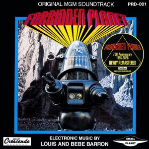 Louis Barron & Bebe Barron - Forbidden Planet (70Th Anniversary