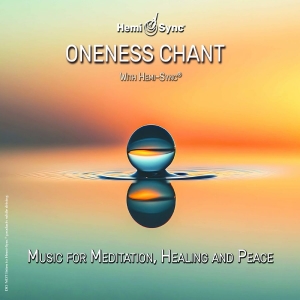 Various Artists - Oneness Chant With Hemi-Sync®