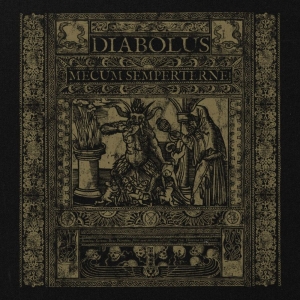 Diabolus Mecum Semperterne - Diabolus Mecum Semperterne