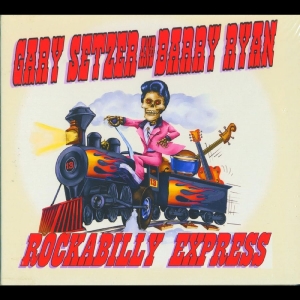 Gary Setzer And Barry Ryan - Rockabilly Express