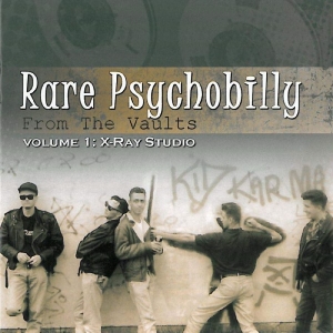 Various Artists - Rare Psychobilly From The Vaults Vo