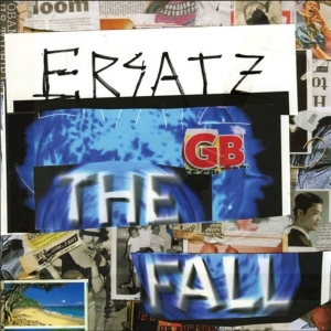 The Fall - Ersatz Gb - 15Th Anniversary