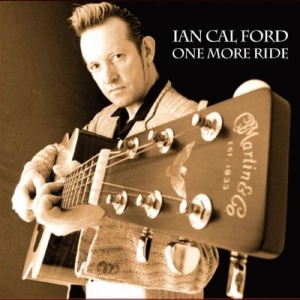 Ian Calford - One More Ride