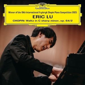 Eric Lu - Winner Of The 19Th International Fryderyk Chopin Piano Competition 2025