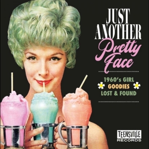 Various Artists - Just Another Pretty Face (1960S Gir