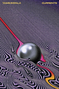 Tame Impala  - Currents 91,5 X 61 Cm