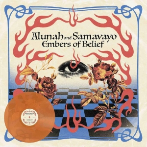 Alunah / Samavayo - Embers Belive (Transparent Orange V