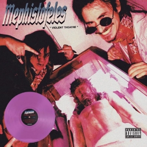 Mephistofeles - Violent Theatre (Violet Vinyl Lp)