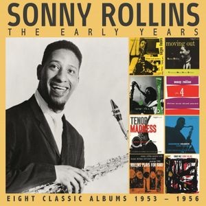 Sonny Rollins - Early Years The (4 Cd Box)