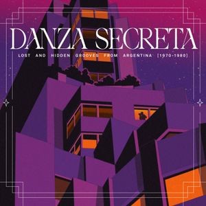 Various Artists - Danza Secreta: Lost And Hidden Groo