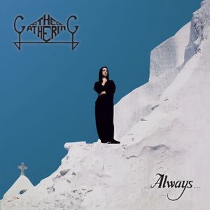 The Gathering - Always